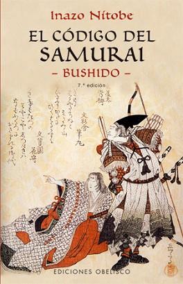 EL CÓDIGO DEL SAMURAI -BUSHIDO- | 9788477209607 | NITOBE, INAZO