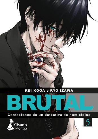 ¡BRUTAL! CONFESIONES DE UN DETECTIVE DE HOMICIDIOS 5 | 9788410164338 | KOGA, KEI / IZAWA, RYO