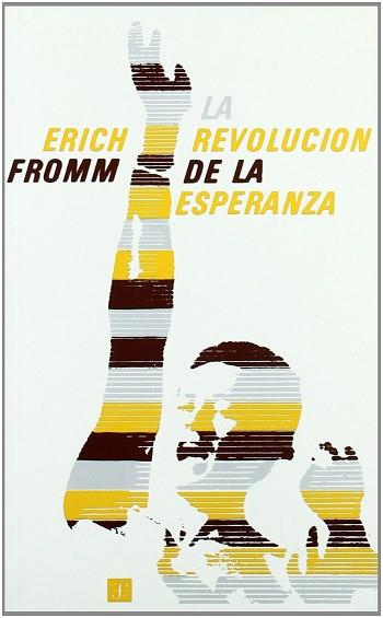 REVOLUCION DE LA ESPERANZA LA | 9788437501932 | FROMM, ERICH