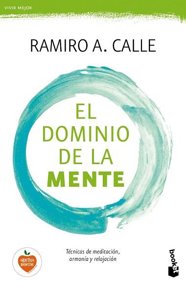 EL DOMINIO DE LA MENTE | 9788499985695 | CALLE, RAMIRO A.