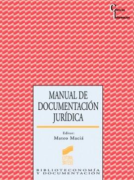 MANUAL DE DOCUMENTACION JURIDICA | 9788477386193 | MACIA, MATEO