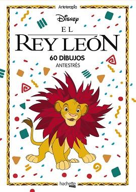 ARTETERAPIA. EL REY LEÓN | 9788417586195 | VV.AA.