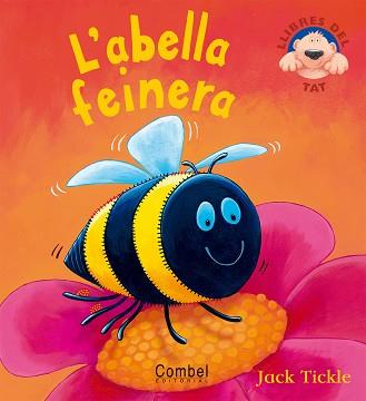 ABELLA FEINERA L' | 9788498250350 | TICKLE, JACK