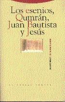 ESENIOS, QUMRAN, JUAN BATISTA Y JESUS LOS | 9788481640779 | STEGEMANN, HARMUT