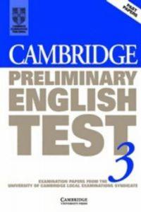 CAMBRIDGE PRELIMINARY ENGLISH TEST 3 STUDENT'S BOOK | 9780521796934 | VARIS