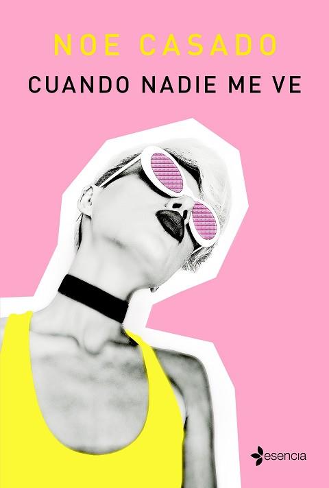 CUANDO NADIE ME VE | 9788408221869 | CASADO, NOE