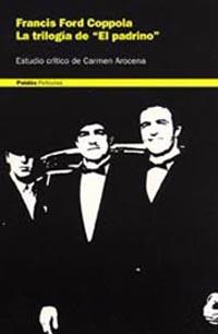 TRILOGIA DE "EL PADRINO", LA | 9788449313219 | COPPOLA, FRANCIS FORD