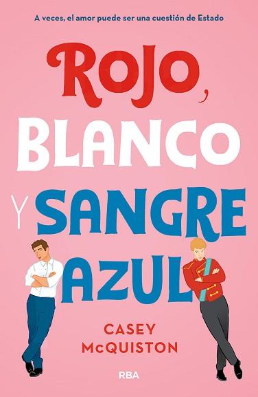 ROJO, BLANCO Y SANGRE AZÚL | 9788427218697 | MCQUINSTON CASEY