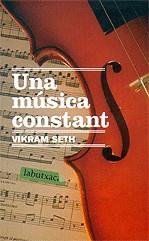 MUSICA CONSTANT UNA | 9788496863446 | SETH, VIKRAM