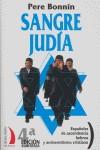 SANGRE JUDIA ( ESPAÑOLES DE ASCENDENCIA HEBREA ... ) | 9788496495111 | BONNIN, PERE