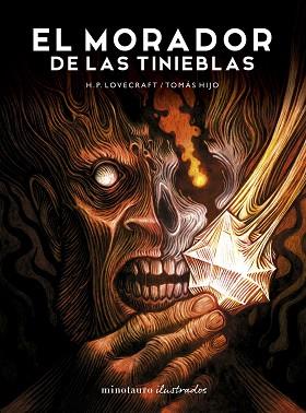 MORADOR DE LAS TINIEBLAS, DE H.P. LOVECRAFT. ILUSTRADA POR TOMÁS HIJO | 9788445019184 | HIJO, TOMÁS / LOVECRAFT, H. P.