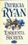 TORMENTA SECRETA | 9788479534073 | RYAN, PATRICIA