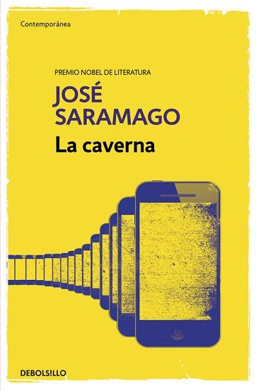 LA CAVERNA | 9788490628744 | SARAMAGO, JOSÉ