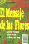 MENSAJE DE LAS FLORES, EL | 9788495536983 | TATE, JESSICA