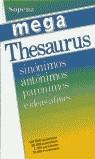 MEGA THESAURUS SINONIMOS ANTONIMOS PARONIMOS E IDE | 9788430311262 | ORTEGA CAVERO, DAVID