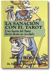 SANACION CON EL TAROT, LA | 9788476409534 | RIBERA, AHIMSALARA