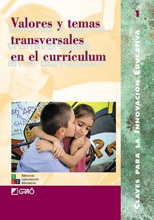 VALORES Y TEMAS TRANSVERSALES EN EL CURRICULUM | 9788478272280 | VARIS