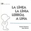 LINEA LA LINEA LERROA A LIÑA LA | 9788496682016 | DOUMERC, BEATRIZ / BARNES, AYAX