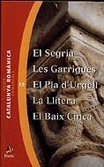 SEGRIA GARRIGUES PLA D'URGELL LLITERA BAIX CINCA -COM.CATALU | 9788473066617 | PLADEVALL, ANTONI