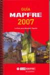 GUIA MAPFRE 2007 ( LA GUIA PARA DESCUBRIR ESPAÑA ) | 9788493433444 | AA.VV.