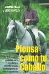 PIENSA COMO TU CABALLO | 9788495376312 | PEACE, MICHAEL / BAYLEY, LESLEY