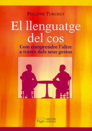 LLENGUATGE DEL COS EL | 9788497793544 | TURCHET, PHILIPPE