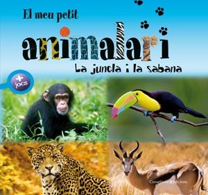 JUNGLA I LA SABANA ( LLIBRE DE JOCS ) | 9788497916981 | CHIAPPONI, FRANCESCA / RAFFO, MARINA / DAVID, PATRICK / JEANNET-HOURCHANI, FARIDA