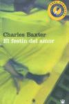 FESTIN DEL AMOR, EL (TELA) | 9788479017682 | BAXTER, CHARLES