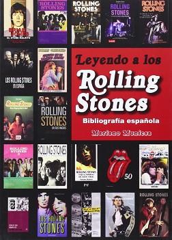 LEYENDO A LOS ROLLING STONES LA BIBLIOGRAFIA ESPAÑOLA | 9788415191933 | MUNIESA CAVEDA,MARIANO