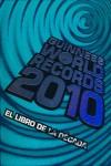 GUINNESS WORLD RECORDS 2010 LIBRO DE LA DECADA | 9788408087915 | VARIS