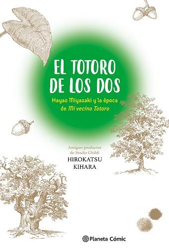 TOTORO DE LOS DOS: HAYAO MIYAZAKI Y "MI VECINO TOTORO" | 9788411613712 | KIHARA, HIROKATSU