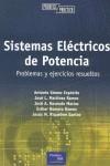 SISTEMAS ELECTRICOS DE POTENCIA PROBLEMAS Y EJERCICIOS RESUE | 9788420535586 | GOMEZ EXPOSITO, ANTONIO