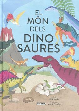 MÓN DELS DINOSAURES | 9788411965095 | MORÁN, JOSÉ