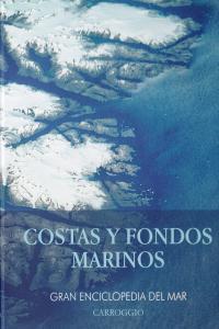 COSTAS Y FONDOS MARINOS | 9788472549579 | AA.VV