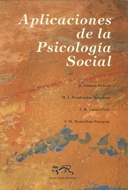 APLICACIONES DE LA PSICOLOGIA SOCIAL | 9788488326072 | GOMEZ JACINTO, LUIS ... [ET AL.]