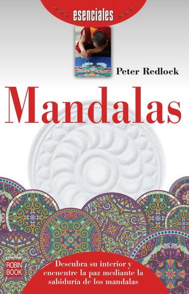 MANDALAS (ESENCIALES) | 9788499173191 | REDLOCK, PETER