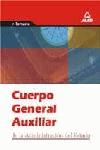 CUERPO GENERAL AUXILIAR DE LA ADMINISTRACION ESTADO (TEMARI) | 9788466524889 | VARIS