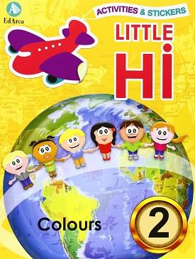 LITTLE HI¡ Nº 2 COLOURS | 9788478875641 | AA VV