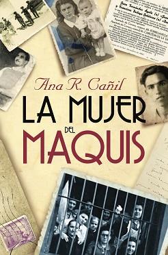 MUJER DEL MAQUIS LA | 9788467032864 | CAÑIL, ANA R.