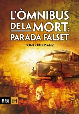 OMNIBUS DE LA MORT: PARADA FALSET | 9788492406555 | ORENSANZ, TONI