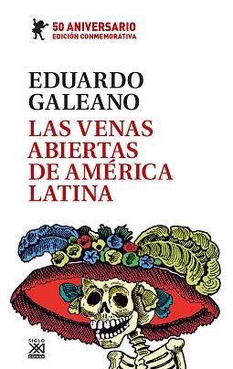 VENAS ABIERTAS DE AMÉRICA LATINA | 9788432320248 | GALEANO, EDUARDO