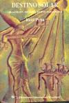 DESTINO SOLAR (REALIDAD Y MITO DEL EGIPTO FARAONIC | 9788479543150 | PEÑA,RAUL