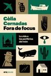 FORA DE FOCUS | 9788411730174 | CERNADAS CALLEJO, CÈLIA