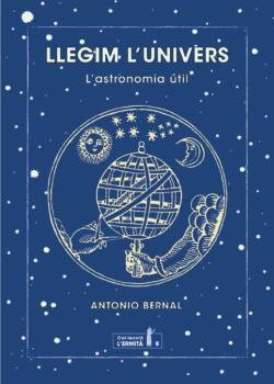 LLEGIM UNIVERS | 9788494447372 | BERNAL GONZÁLEZ, ANTONIO