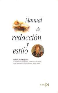 MANUAL DE REDACCION Y ESTILO | 9788470903380 | ALVAR ESQUERRA, MANUEL