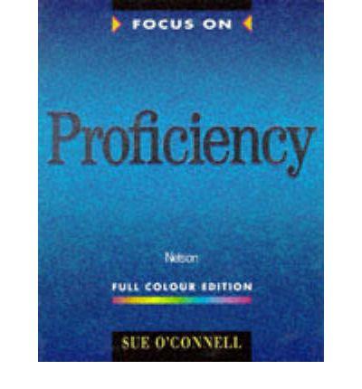 FOCUS ON PROFICIENCY | 9780175569816 | O'CONNELL, SUE