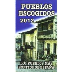 PUEBLOS ESCOGIDOS 2012 | 9788480238434 | AAVV