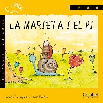 MARIETA I EL PI, LA (CAVALL VOLADOR PAS) MANUSCRITA | 9788478646333 | CONTIJOCH, JOSEFA; FILELLA, LLUIS