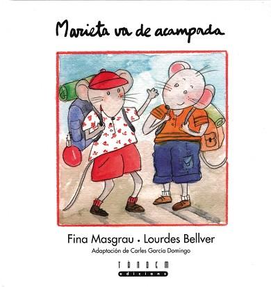 MARIETA VA D´ACAMPADA | 9788481315769 | MASGRAU, FINA / BELLVER, LOURDES