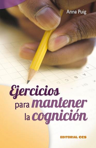 EJERCICIOS PARA MANTENER LA COGNICIÓN | 9788498421200 | PUIG ALEMÁN, ANNA